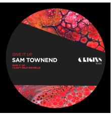 Sam Townend - Give It Up