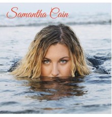 Samantha Cain - Samantha Cain