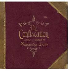 Samantha Crain - The Confiscation EP