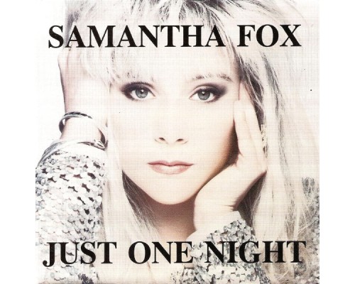 Samantha Fox - Just One Night