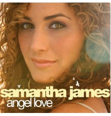 Samantha James - Angel Love