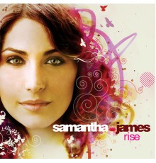 Samantha James - Rise