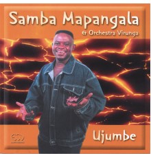 Samba Mapangala & Orchestra Virunga - Ujumbe