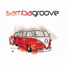 Sambagroove - Sambagroove