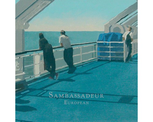 Sambassadeur - European