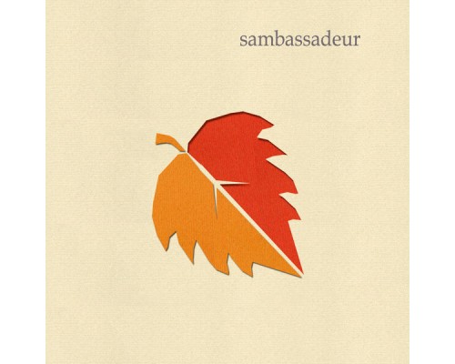 Sambassadeur - Sambassadeur