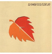 Sambassadeur - Sambassadeur