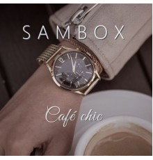 Sambox - Café chic