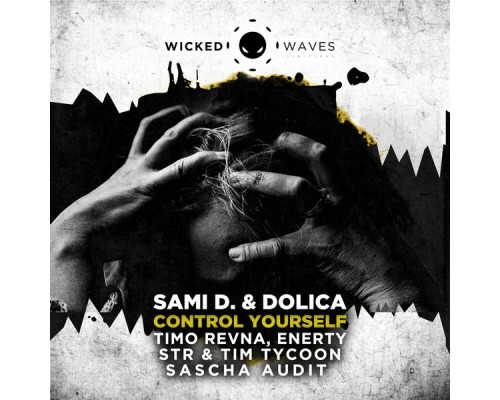 Sami D. & Dolica - Control Yourself