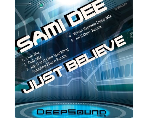 Sami Dee - Just Believe