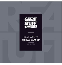 Sami Wentz - Tribal Jam