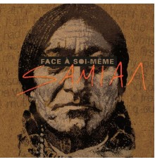 Samian - Face à soi-même