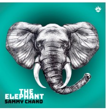 Sammy Chand - The Elephant