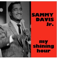 Sammy Davis Jr. - My Shining Hour (Live)