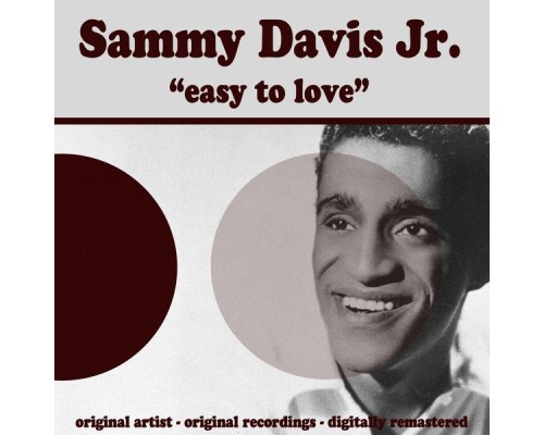Sammy Davis Jr. - Easy to Love Sammy Davis Jr. - Easy to Love