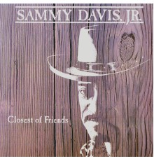 Sammy Davis, Jr. - The Closest Of Friends