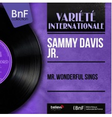 Sammy Davis Jr. - Mr. Wonderful Sings (Mono Version)