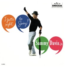 Sammy Davis Jr. - I Gotta Right To Swing