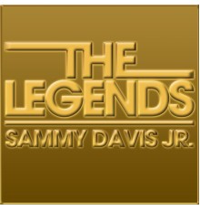 Sammy Davis Jr. - The Legends - Sammy Davis Jr.