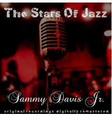 Sammy Davis Jr. - The Stars of Jazz