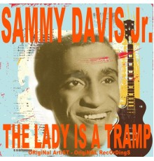 Sammy Davis Jr. - The Lady Is a Tramp