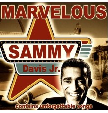 Sammy Davis Jr. - Marvelous