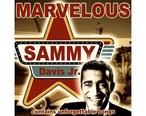 Sammy Davis Jr. - Marvelous Sammy Davis Jr. - Marvelous