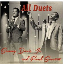 Sammy Davis Jr. and Frank Sinatra - All Duets