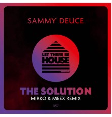 Sammy Deuce - The Solution