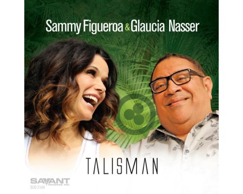 Sammy Figueroa / Glaucia Nasser - Talisman