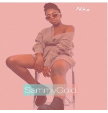 Sammy Gold - Nika