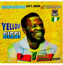 Sammy Kofi and Okukuseku International Band of Ghana - Yellow Sissi