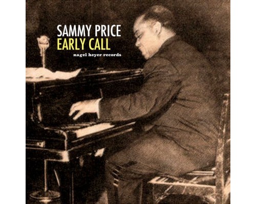 Sammy Price - Early Call