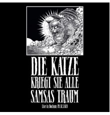 Samsas Traum - Die Katze kriegt sie alle (Live in Bochum 09.02.2020)
