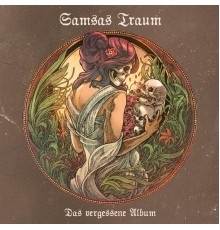 Samsas Traum - Das vergessene Album