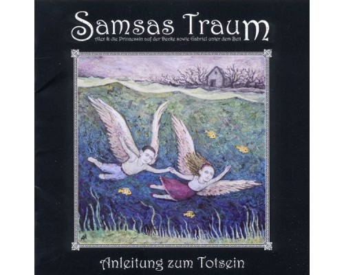 Samsas Traum - Anleitung zum Totsein