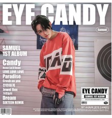 Samuel - EYE CANDY