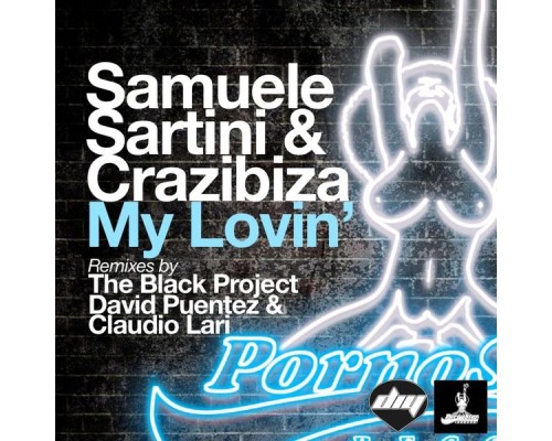 Samuele Sartini & Crazibiza - My Lovin'