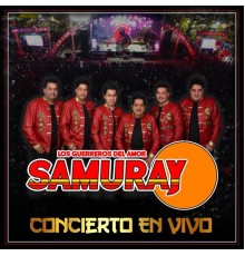 Samuray - Concierto en Vivo