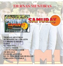 Samuray - Tiernas Mentiras