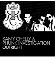 Samy Chelly & Phunk Investigation - Outright