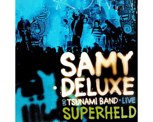 Samy Deluxe - Superheld