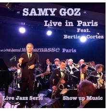 Samy Goz - Live in Paris  (At Le Petit Journal Montparnasse)