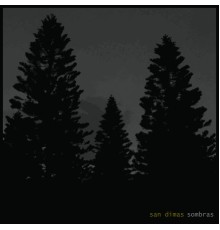 San Dimas - Sombras