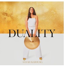 Sanah Kadoura - Duality