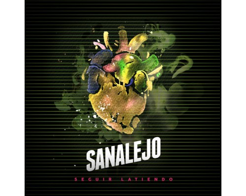 Sanalejo - Seguir Latiendo