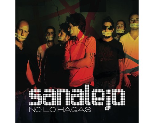 Sanalejo - No Lo Hagas