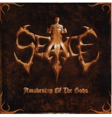 Séance - Awakening of the Gods