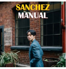 Sanchez - SANCHEZ MANUAL