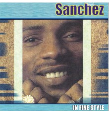 Sanchez - In Fine Style